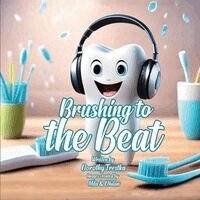 Dorothy A Trestka - Brushing To The Beat, Häftad