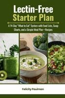 Felicity Paulman - Lectin-Free Starter Plan, Häftad. Tillgänglighet: Lägg i varukorg