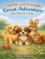 Charles Kennedy - Charlie and Friends' Great Adventure, Häftad