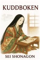 Sei Shōnagon - Kuddboken, Häftad
