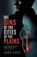 Jack Saul - Sins of the Cities of the Plain, Häftad. Tillgänglighet: Lägg i varukorg