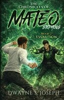 Dwayne S Joseph - Chronicles Of Mateo Stephens - Book 2, Häftad