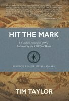 Tim Taylor - Hit the Mark, Inbunden