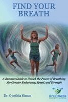 Cynthia Simon - Find Your Breath, Häftad