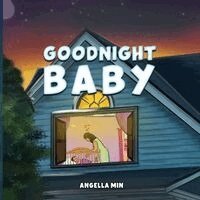 Angella Min - Goodnight Baby, Häftad