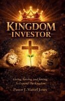 E Marcel Jones - Kingdom Investor, Häftad