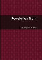 Daniel Blair - Revelation Truth, Häftad