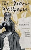 Kristy Bowen - Yellow Wallpaper, Häftad