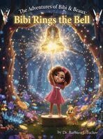 Barbara Tucker - Adventures of Bibi and Beaux, Inbunden