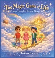 Aimee Fox - Magic Game of Life, Inbunden