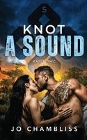 Jo Chambliss - Knot A Sound, Häftad