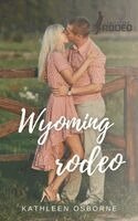 Kathleen Osborne - Wyoming Rodeo, Häftad