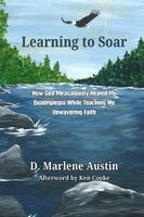 D Marlene Austin - Learning to Soar, Häftad. Tillgänglighet: Lägg i varukorg