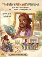 Michelle Owusu-Hemeng - Future Principal's Playbook, Inbunden