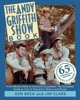 Ken Beck, Jim Clark - Andy Griffith Show Book, Häftad