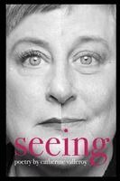 Catherine Valleroy - Seeing, Häftad