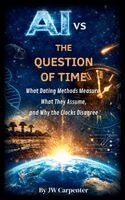 Jw Carpenter - AI Vs the Question of Time, Häftad. Tillgänglighet: Lägg i varukorg