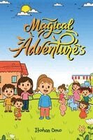 Itohan Omo - Magical Adventures, Häftad