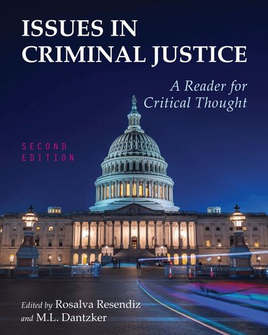 Rosalva Resendiz, M.L. Dantzker, M.L. Dantzker, Rosalva Resendiz - Issues in Criminal Justice, Häftad