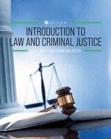 James Acker, JoAnne Malatesta - Introduction to Law and Criminal Justice, Häftad