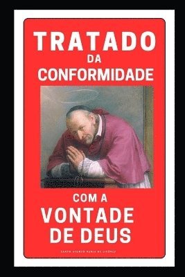 bokomslag Tratado da Conformidade com a Vontade de Deus