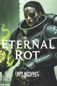 bokomslag Eternal Rot