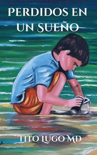 bokomslag Perdidos en un Sueño