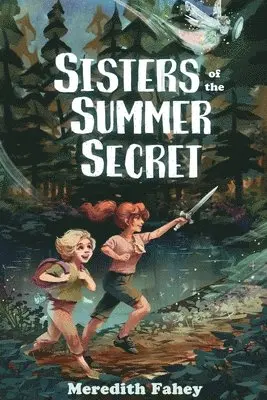 Meredith Fahey - Sisters of the Summer Secret, Häftad. Tillgänglighet: Lägg i varukorg
