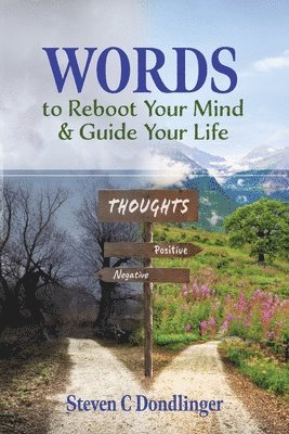 bokomslag Words to Reboot Your Mind & Guide Your Life