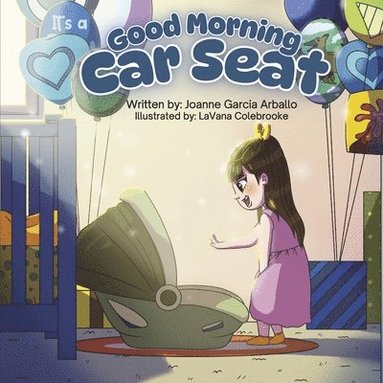 bokomslag Good Morning Car Seat