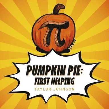 bokomslag Pumpkin Pie: First Helping