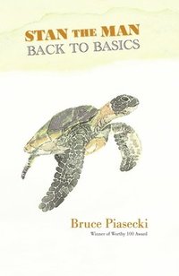 bokomslag Stan the Man: Back to Basics