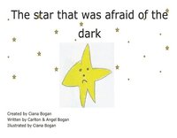 bokomslag The Star That Is Afraid of the Dark