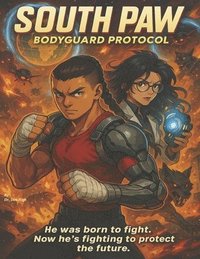 bokomslag South Paw: Bodyguard Protocol