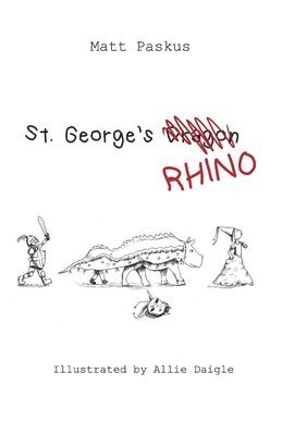 Matt Paskus - St. George's Rhino, Häftad