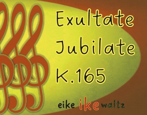 Exultate Jubilate K.165