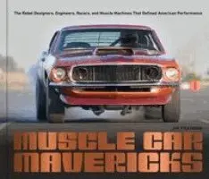 Jim Pickering - Muscle Car Mavericks, Inbunden. Tillgänglighet: Kommande