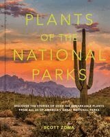 Scott Zona - Plants of the National Parks, Inbunden