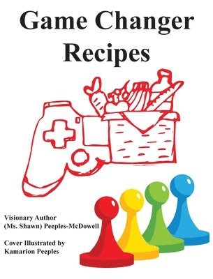 bokomslag Game Changer Recipes