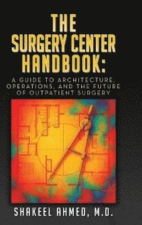 bokomslag Surgery Center Handbook