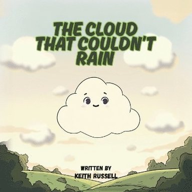 bokomslag Cloud That Couldn't Rain