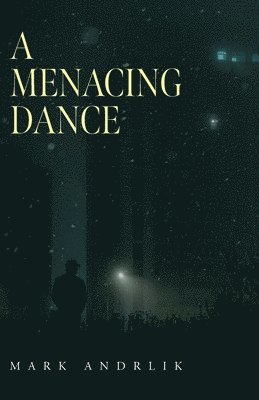 bokomslag Menacing Dance