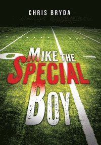bokomslag Mike the Special Boy