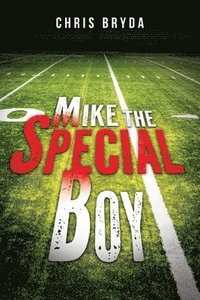 bokomslag Mike the Special Boy