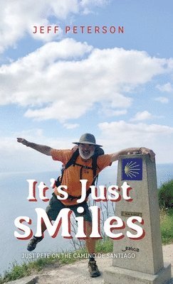 Jeff Peterson - It's Just sMiles, Inbunden