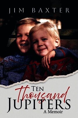 Ten Thousand Jupiters: A Memoir