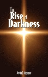 bokomslag Rise of Darkness