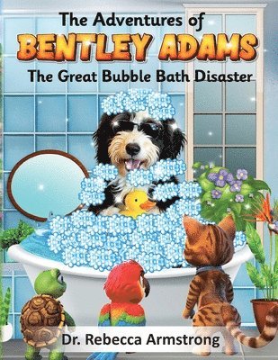 Adventures of Bentley Adams