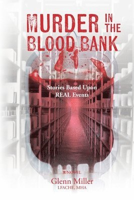 Murder in the Blood Bank
