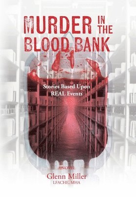 Murder in the Blood Bank
